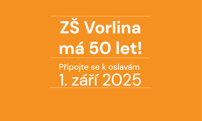 Oslavy 50 let školy ZŠ Vorlina